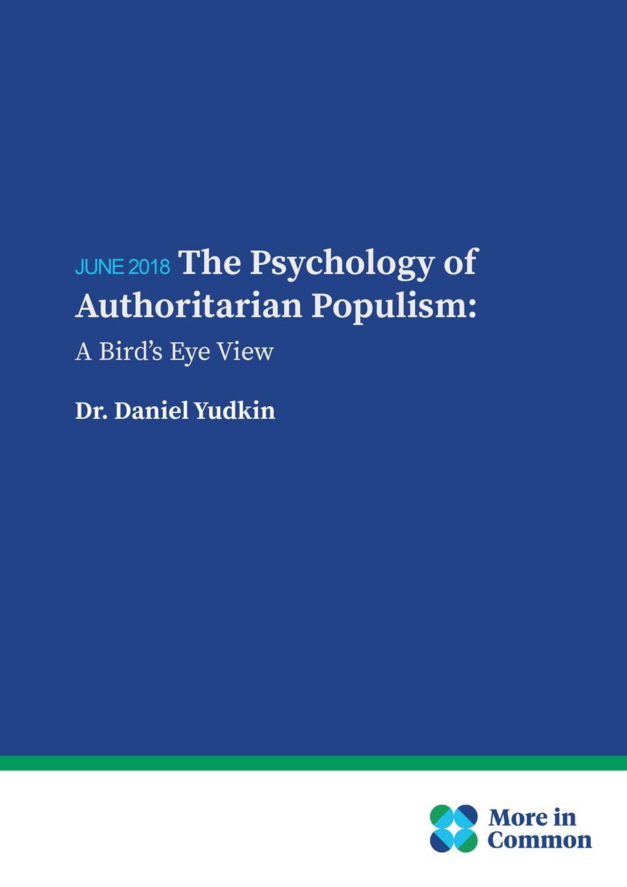 The Psychology of Authoritarian Populism: A Bird's Eye View