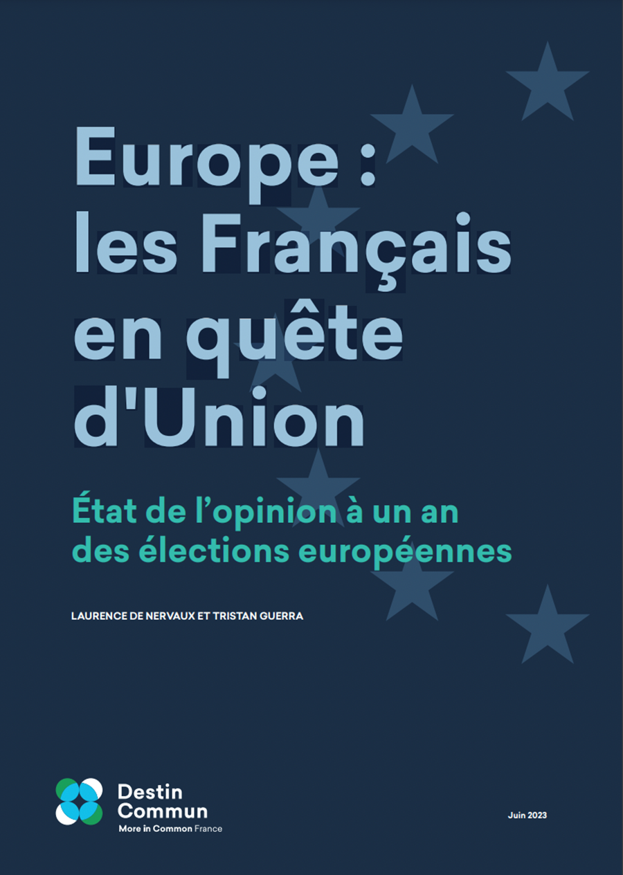 Europe: the French in search of Union. State of opinion one year before the European elections