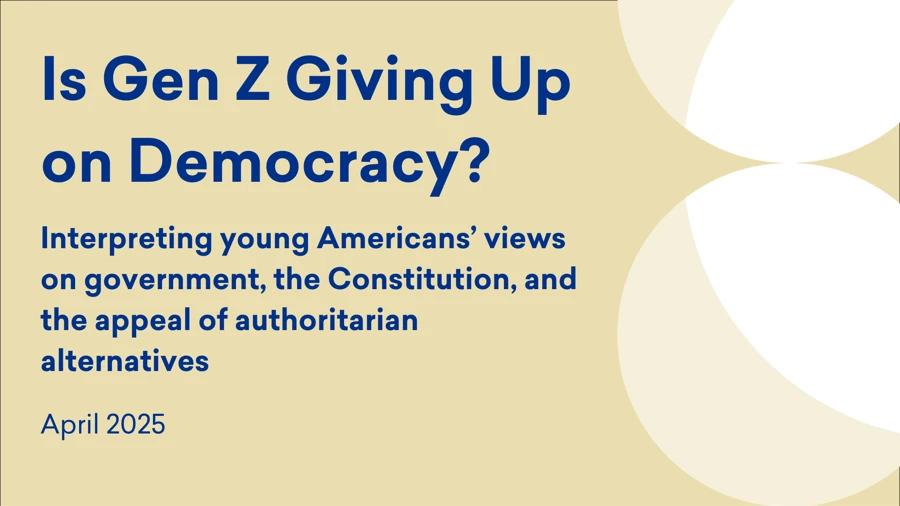 Is Gen Z Giving Up on Democracy?