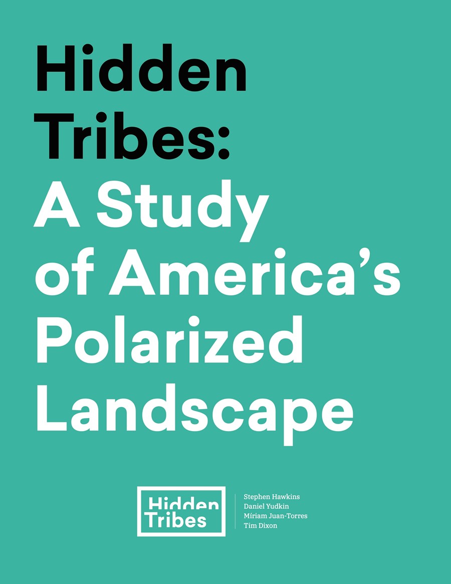 Hidden Tribes: A Study of America’s Polarized Landscape 